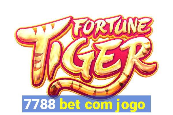 7788 bet com jogo