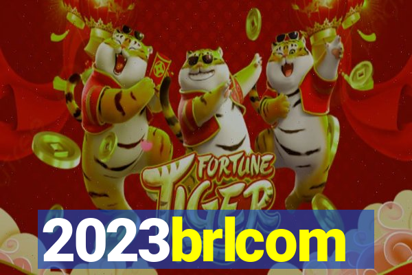 2023brlcom