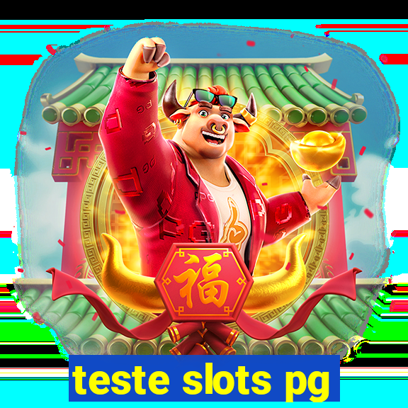 teste slots pg