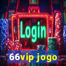 66vip jogo