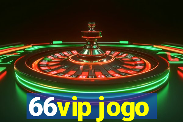 66vip jogo