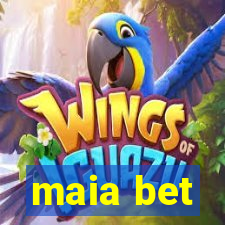 maia bet