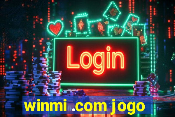 winmi .com jogo