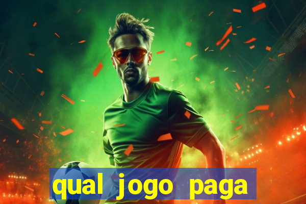 qual jogo paga para jogar