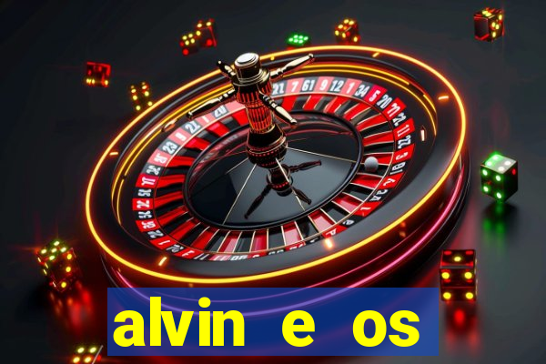 alvin e os esquilos personagens nomes