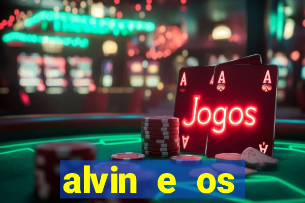 alvin e os esquilos personagens nomes