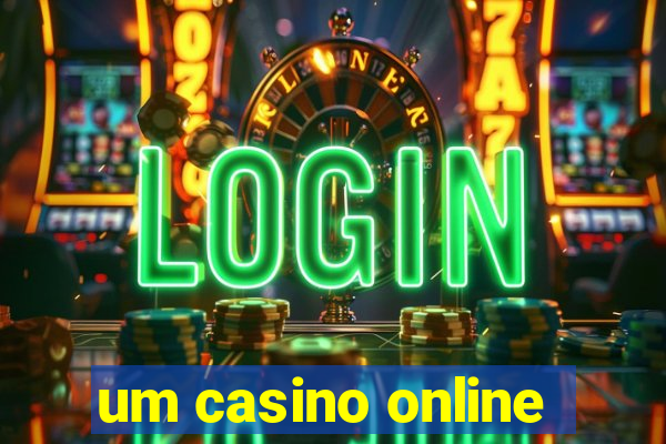 um casino online