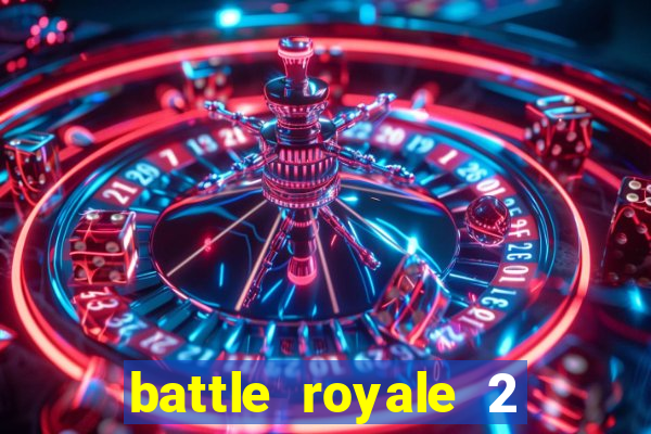 battle royale 2 filme completo dublado