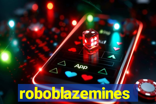 roboblazemines