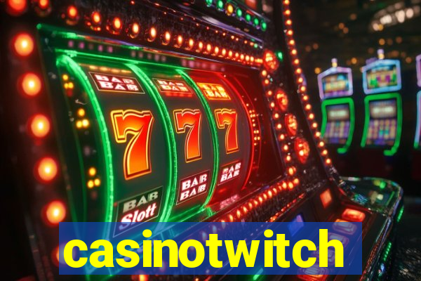 casinotwitch