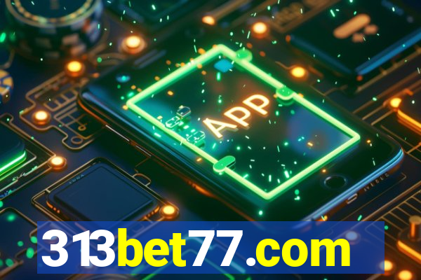 313bet77.com