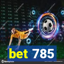 bet 785