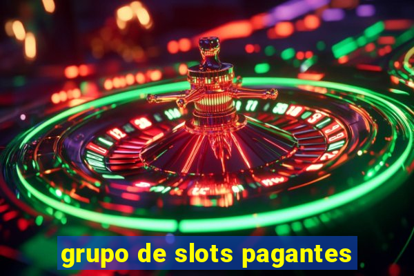 grupo de slots pagantes