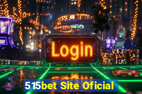 515bet Site Oficial