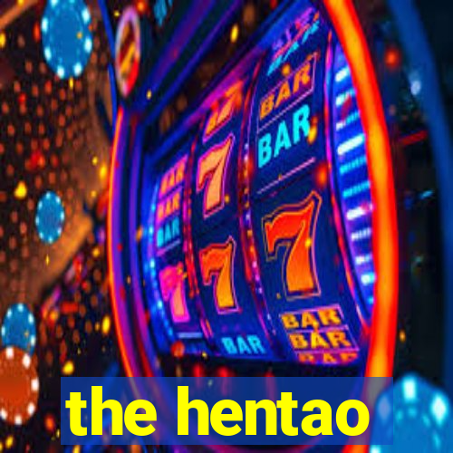 the hentao