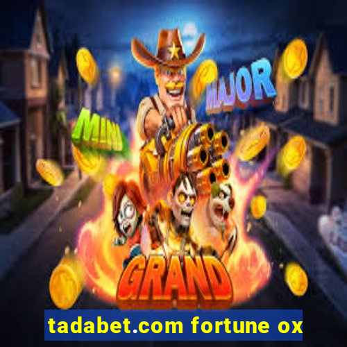 tadabet.com fortune ox