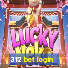 312 bet login