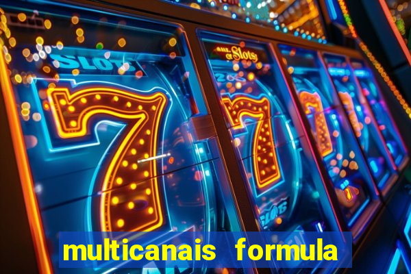 multicanais formula 1 ao vivo