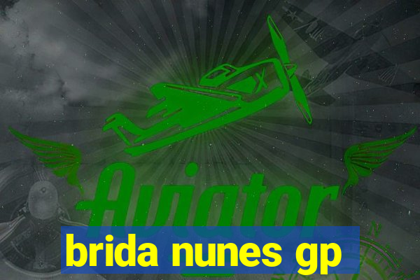 brida nunes gp