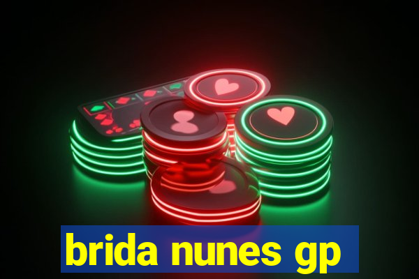 brida nunes gp