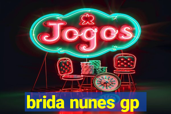 brida nunes gp