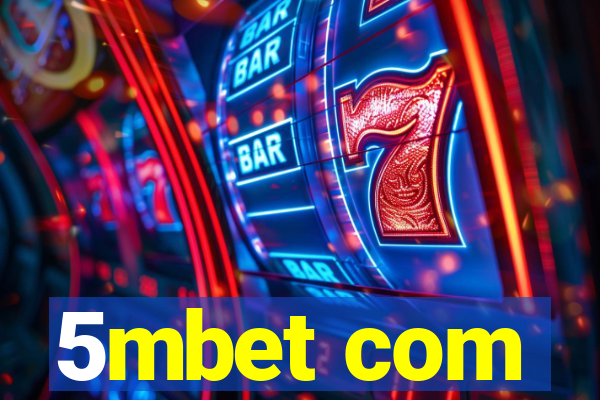 5mbet com