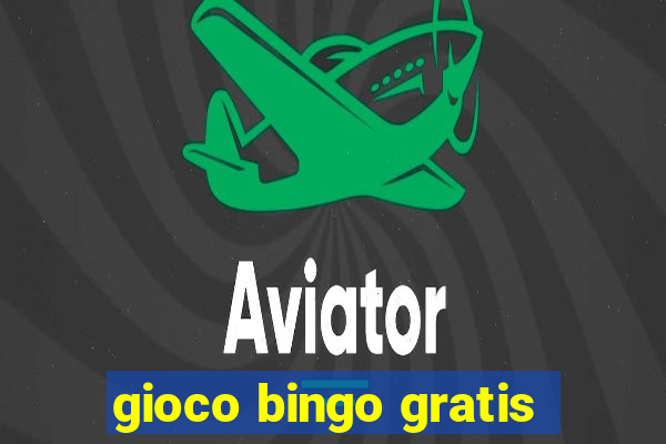 gioco bingo gratis