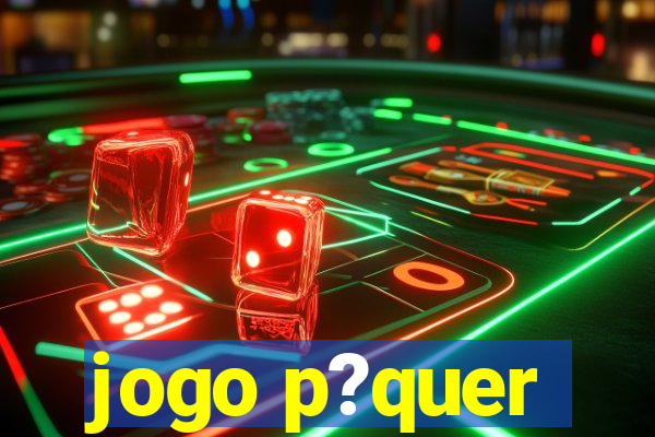 jogo p?quer