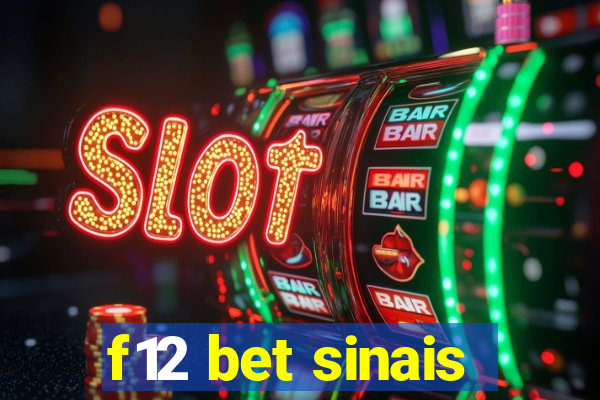 f12 bet sinais