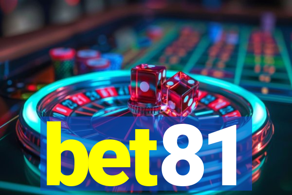 bet81