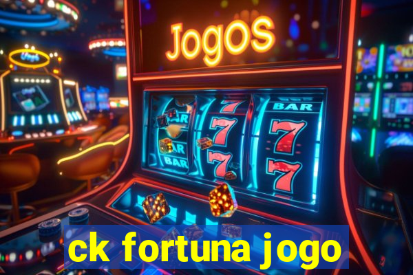 ck fortuna jogo