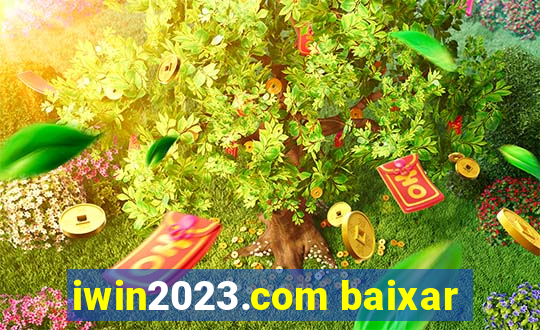 iwin2023.com baixar