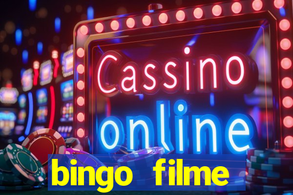 bingo filme assistir online