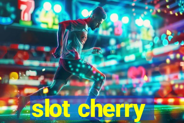 slot cherry