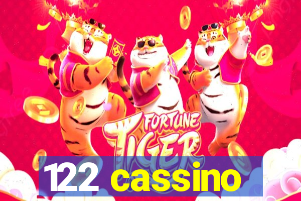 122 cassino