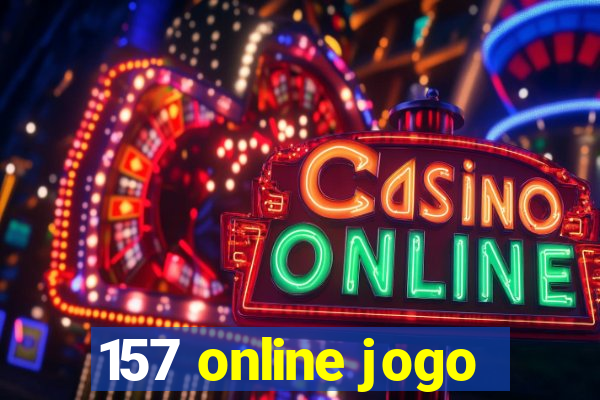 157 online jogo