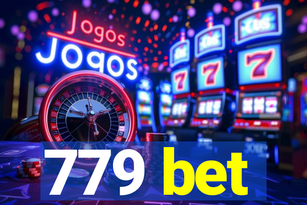 779 bet