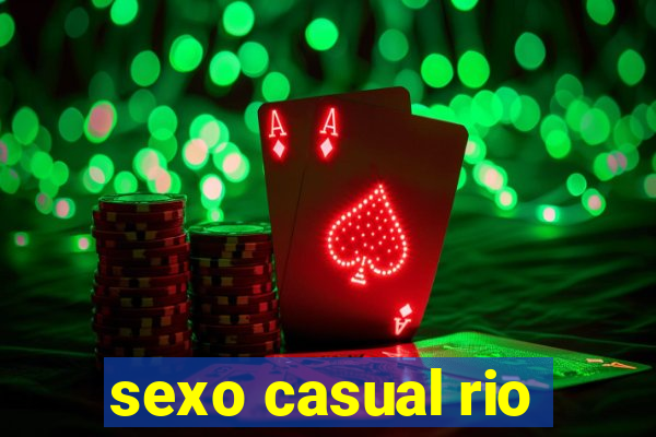 sexo casual rio