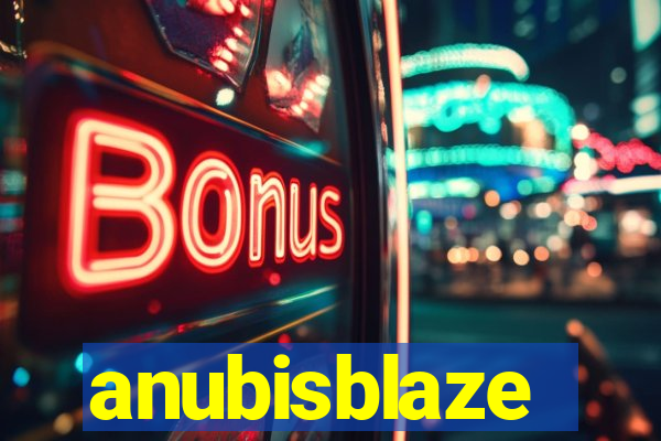 anubisblaze