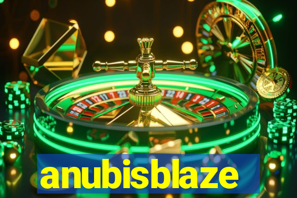 anubisblaze