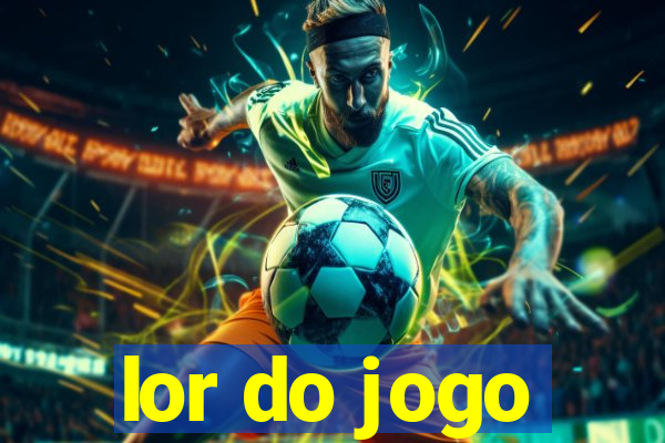 lor do jogo