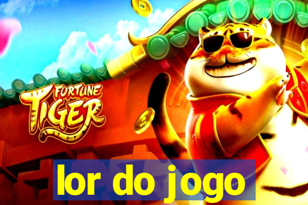 lor do jogo