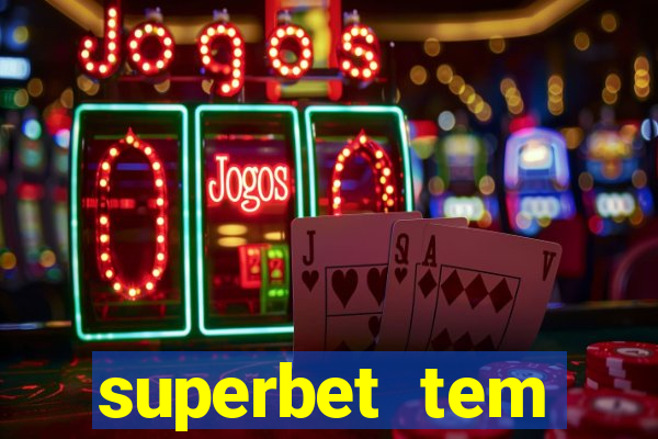 superbet tem pagamento antecipado