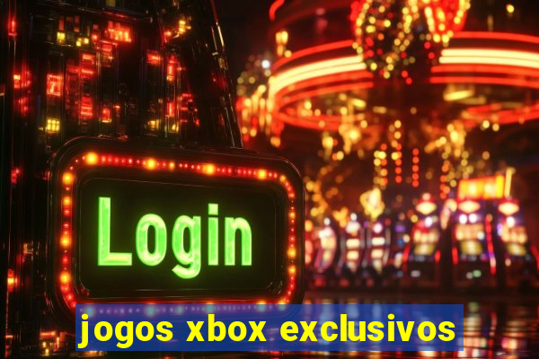 jogos xbox exclusivos