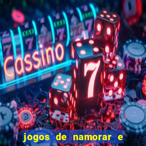 jogos de namorar e fazer filho