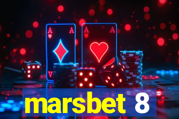 marsbet 8