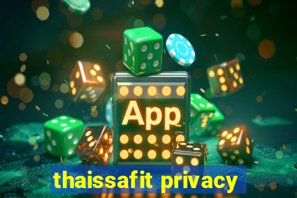 thaissafit privacy