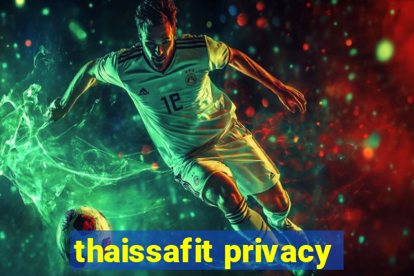 thaissafit privacy