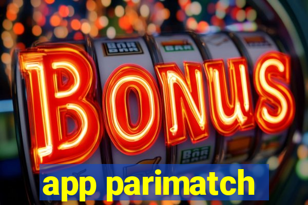 app parimatch