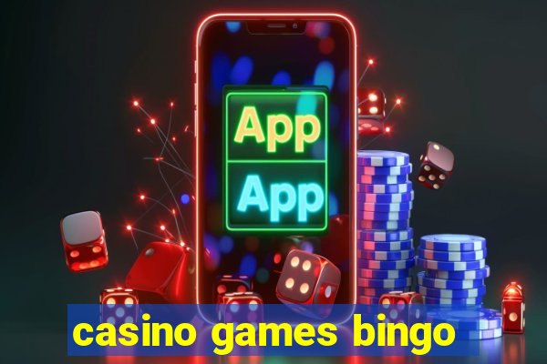 casino games bingo